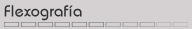 flexografia